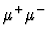 $\mu ^+\mu ^-$