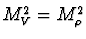 $M_V^2 = M_\rho^2$