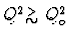 $Q^2 \raisebox{-.6ex}{${\textstyle\stackrel{>}{\sim}}$ }Q_o^2$