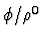 $\phi/\rho^0$