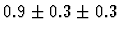 $0.9\pm0.3\pm0.3$