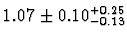 $1.07\pm 0.10^{+0.25}_{-0.13}$