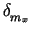 $ \delta_{m_x}^{}$
