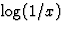 $\log(1/x)$