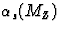 $\alpha_s(M_Z)$
