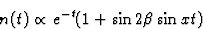 \begin{displaymath}
n(t) \propto e^{-t}(1 + \sin 2\beta \sin xt)\end{displaymath}