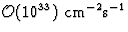 ${\cal O}(10^{33}){\rm \
cm^{-2}s^{-1}}$