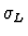 $\sigma_L$