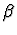 $\beta $